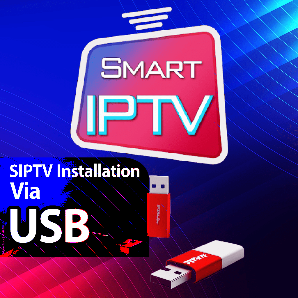 Smart IPTV App (SIPTV) Setup Using USB Installation Smart IPTV App SIPTV via USB Installation